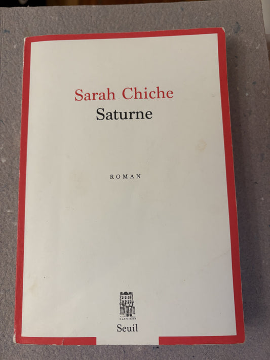 chiche, sarah : saturne