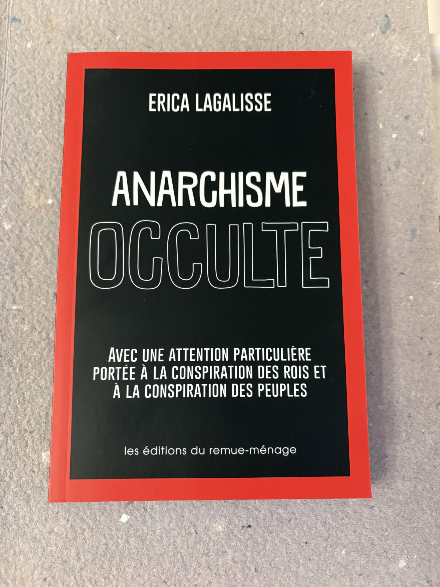 lagalisse, erica : anarchisme occulte