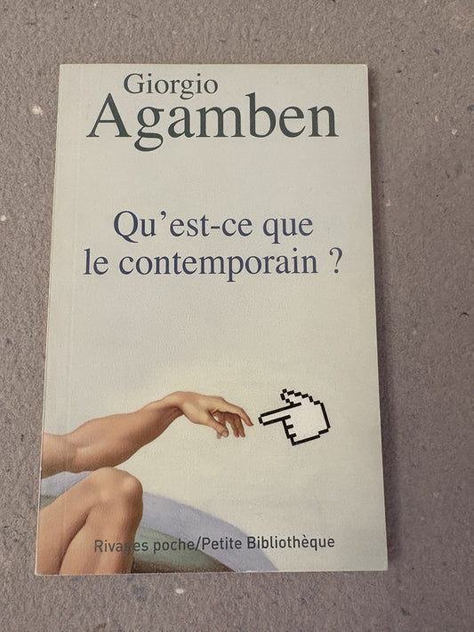 agamben, giorgio : qu'est-ce que le contemporain?