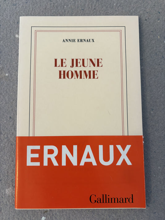 ernaux, annie : le jeune homme