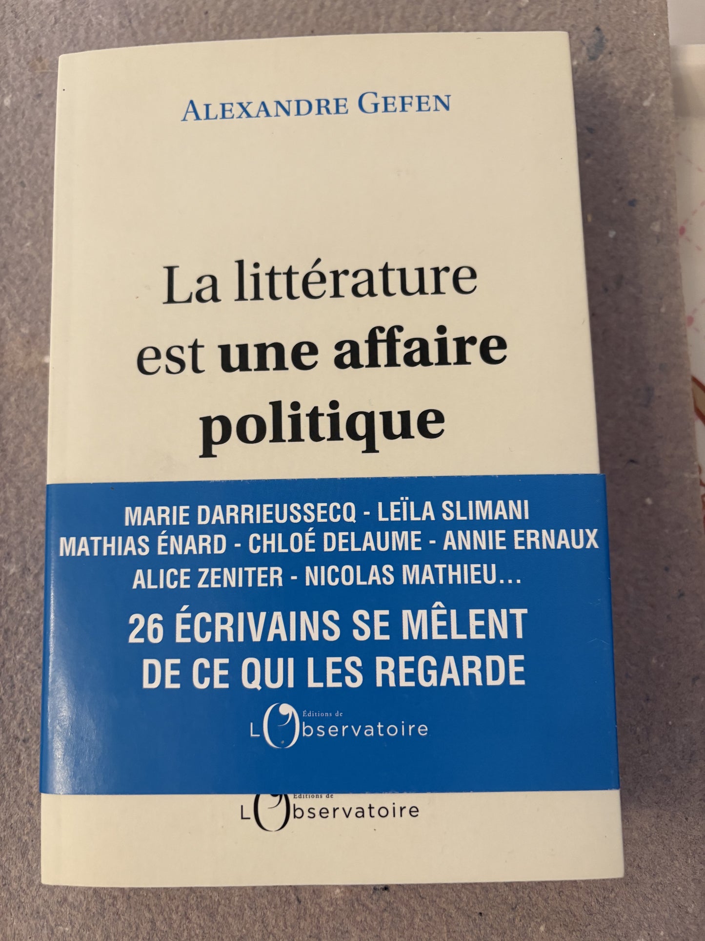 gefen, alexandre : la littérature est une affaire politique