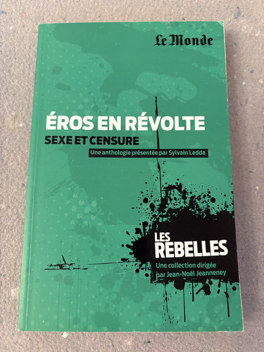 éros en révolte. sexe et censure