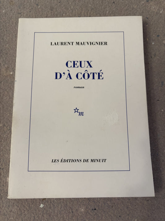 mauvigner, laurent : ceux d'à côté