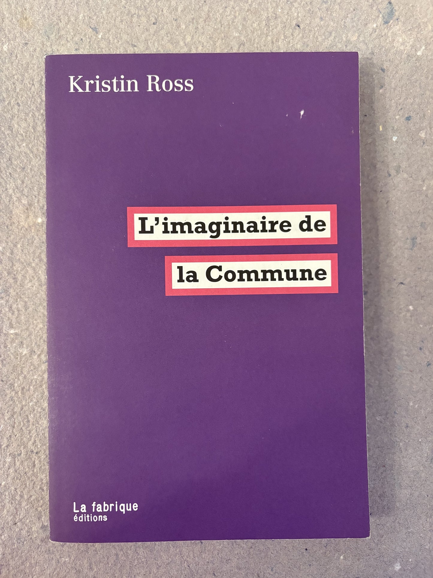 ross, kristin : l'imaginaire de la commune