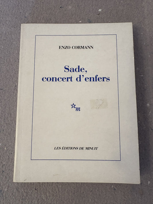 cormann, enzo : sade, concert d'enfers