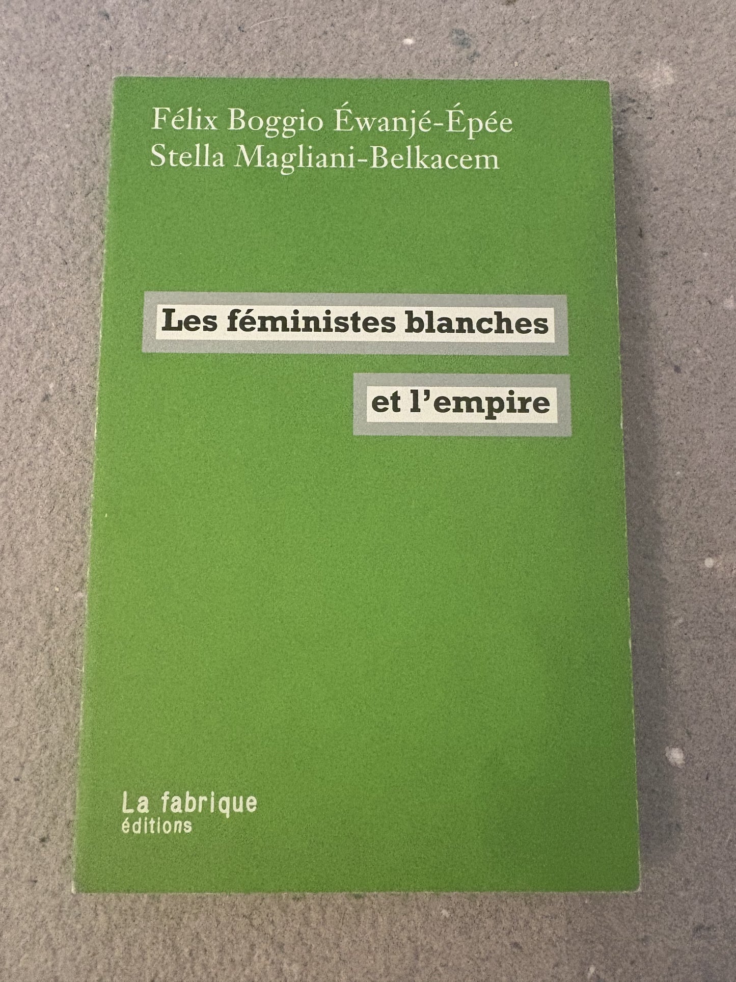 éwanjé-épée, magliani-belkacem : les féministes blanches et l'empire