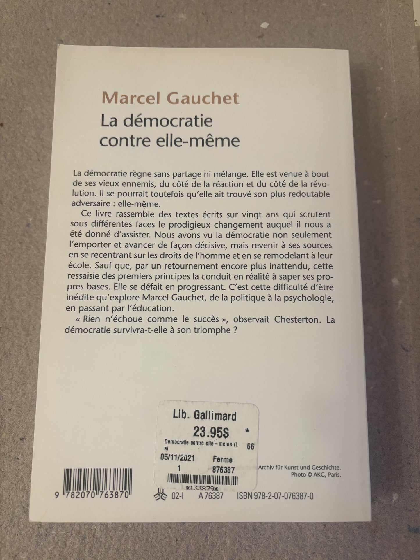 gauchet, marcel : la démocratie contre elle-même