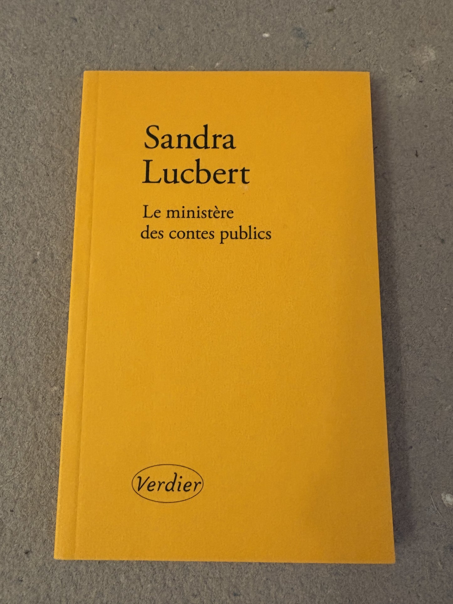 lucbert, sandra : le ministère des contes publics