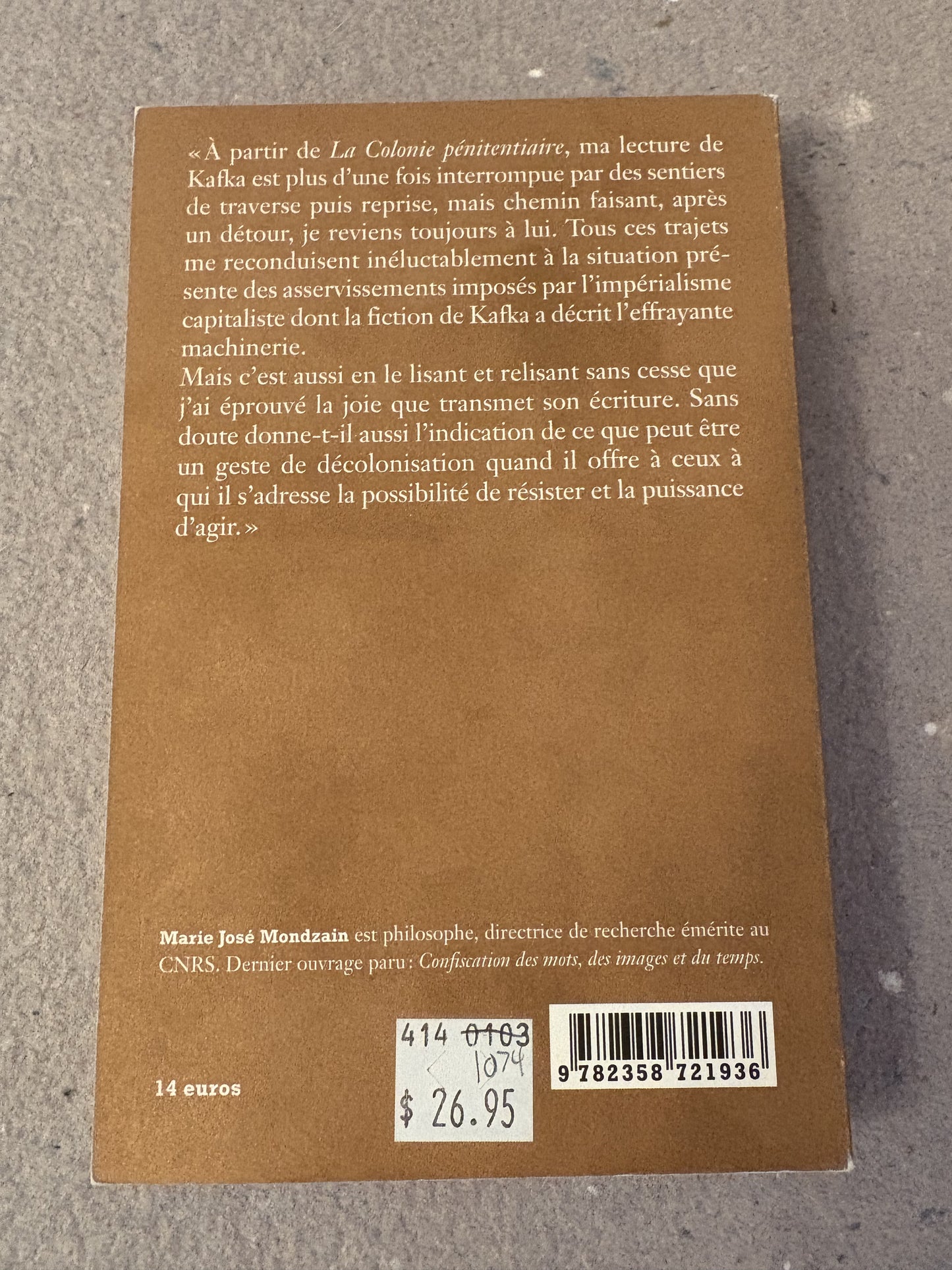 mondzain, marie josé : k comme kolonie. kafka et la décolonisation de l'imaginaire