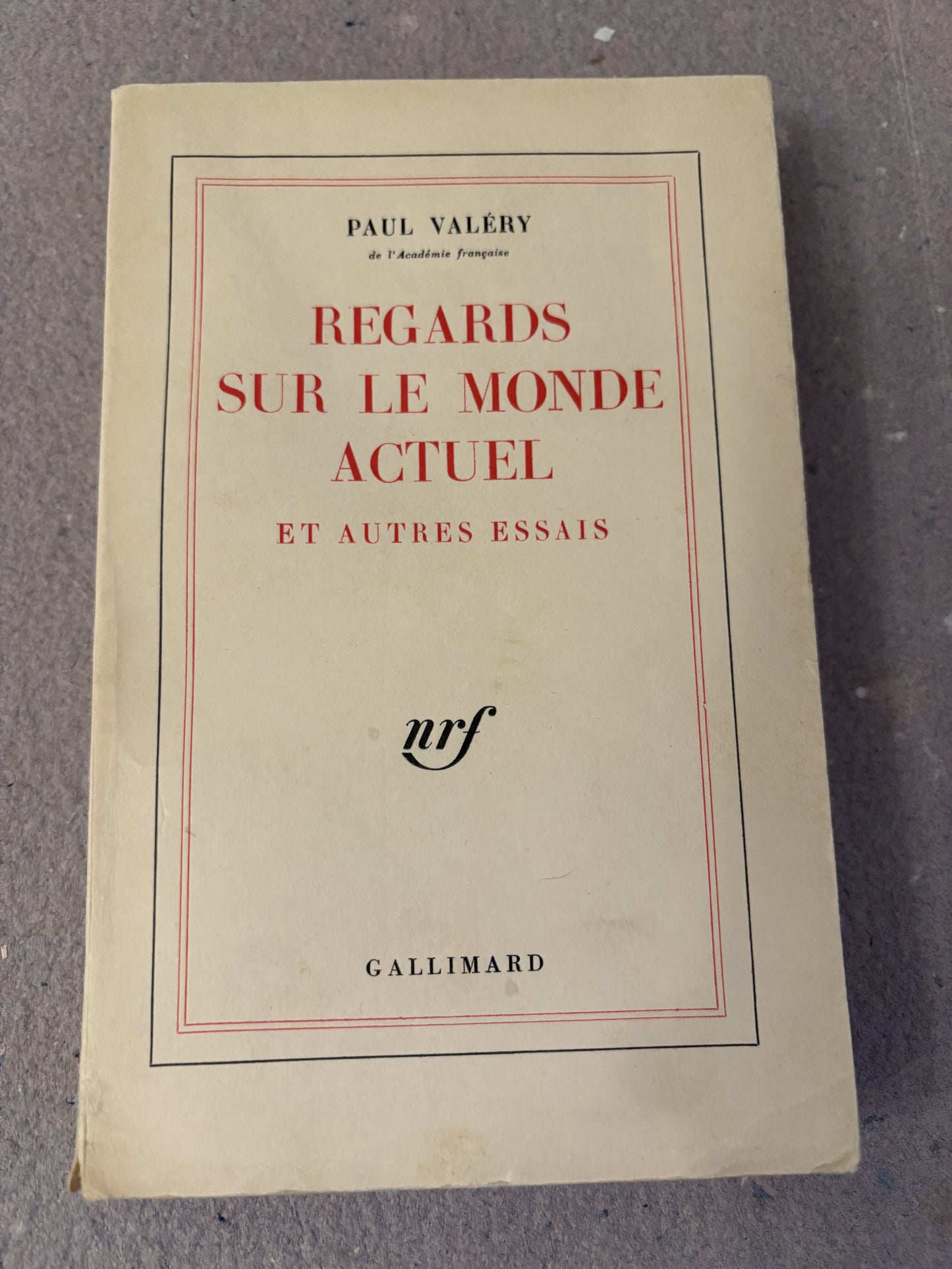 valéry, paul : regards sur le monde actuel